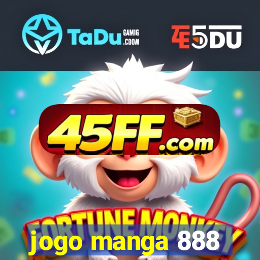 jogo manga 888